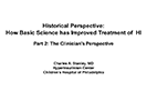 How Basic Scientific Understanding has led to Improvements in Hyperinsulinism Treatment